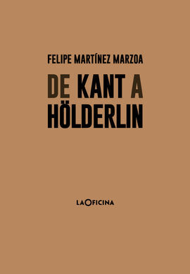 DE KANT A HÖLDERLIN