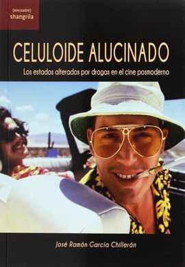 CELULOIDE ALUCINADO