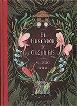 EL BUSCADOR DE ORQUIDEAS