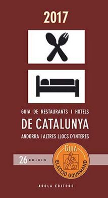 2017 GUIA ELECCIO GOURMAND RESTAURANTS HOTELS CATA