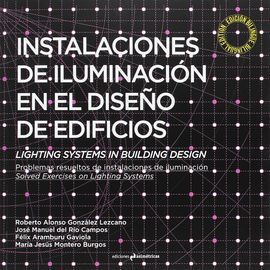 INSTALACIONES DE ILUMINACIÓN EN EL DISEÑO DE EDIFICIOS. LIGHTING SYSTEMS IN BUIL