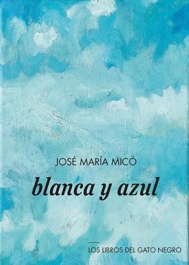 BLANCA Y AZUL