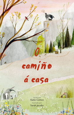 O CAMIÑO Á CASA