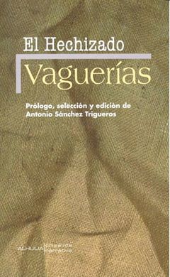VAGUERIAS EL HECHIZADO