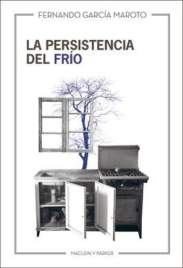 LA PERSISTENCIA DEL FRÍO