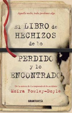 EL LIBRO DE HECHIZOS DE LO PERDIDO Y LO ENCONTRADO