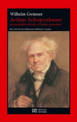 ARTHUR SCHOPENHAUER PRESENTADO DESDE EL TRATO PERSONAL