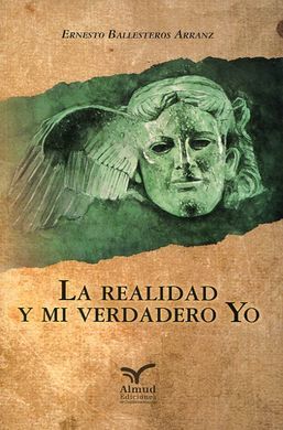 LA REALIDAD Y MI VERDADERO YO