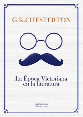 LA ÉPOCA VICTORIANA EN LA LITERATURA