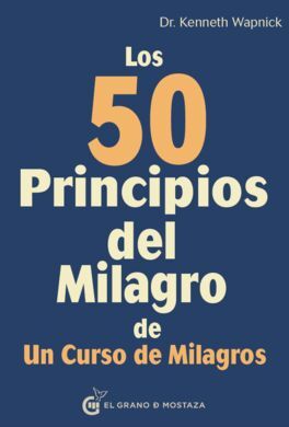 50 PRINCIPIOS DE UN CURSO DE MILAGROS