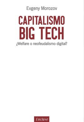 CAPITALISMO BIG TECH