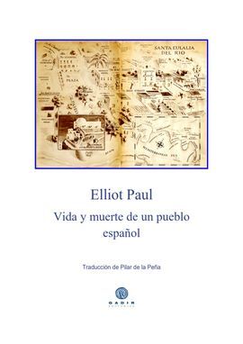 VIDA Y MUERTE DE UN PUEBLO ESPAÑOL