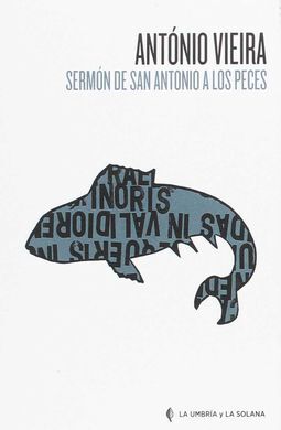SERMON DE SAN ANTONIO A LOS PECES