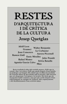 RESTES D'ARQUITECTURA I CRÍTICA DE LA CULTURA