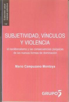 SUBJETIVIDAD VINCULOS Y VIOLENCIA