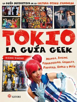 TOKIO, LA GUÍA GEEK