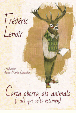 CARTA OBERTA ALS ANIMALS (I ALS QUE SE'LS ESTIMEN)