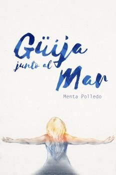GÜIJA JUNTO AL MAR