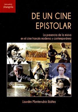 DE UN CINE EPISTOLAR