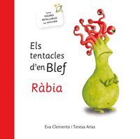 ELS TENTACLES DE'N BLEF - RABIA