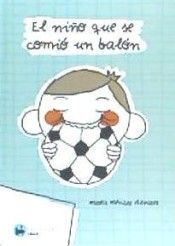 NIÑO QUE SE COMIÓ UN BALÓN