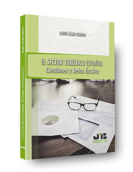 EL SECTOR TURÍSTICO ESPAÑOL