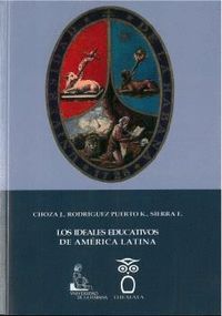 IDEALES EDUCATIVOS DE AMERICA LATINA