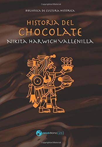 HISTORIA DEL CHOCOLATE