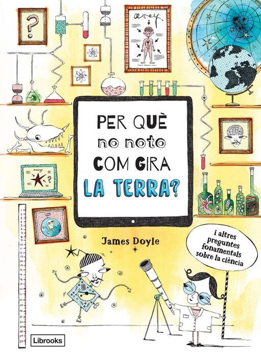 PER QUE NO NOTO COM GIRA LA TERRA - CAT