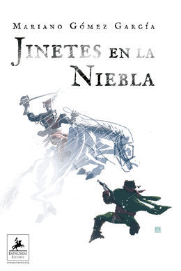 JINETES EN LA NIEBLA