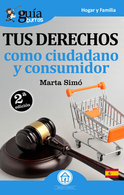 GUÍABURROS TUS DERECHOS COMO CIUDADANO Y CONSUMIDOR