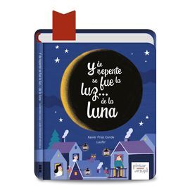 Y DE REPENTE SE FUE LA LUZ...DE LA LUNA