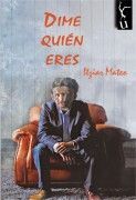 DÍME QUIEN ERES