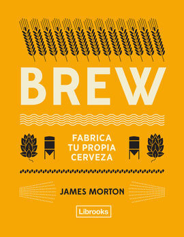 BREW FABRICA TU PROPIA CERVEZA