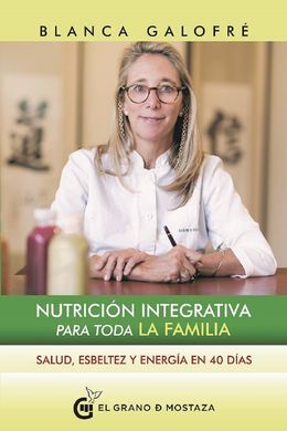 NUTRICION INTEGRATIVA PARA TODA LA FAMILIA /SALUD