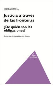 JUSTICIA A TRAVES DE LAS FRONTERAS. ¿DE QUIÉN SON LAS OBLIGACIONES?