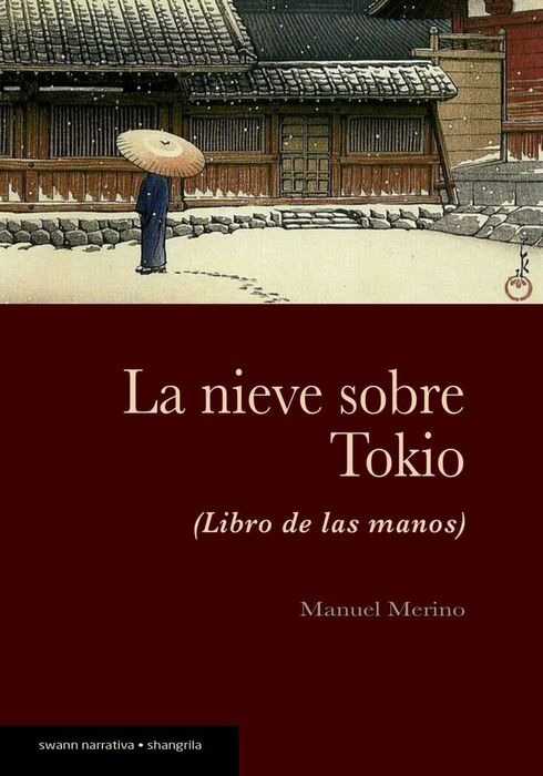 NIEVE SOBRE TOKIO, LA