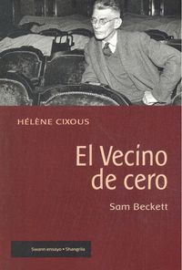 VECINO DE CERO, EL /SAM BECKETT