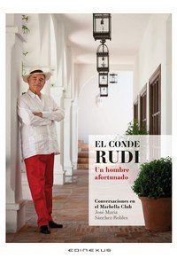 CONDE RUDI, EL . UN HOMBRE AFORTUNADO