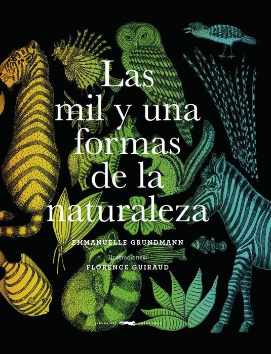 LAS MIL Y UNA FORMAS DE LA NATURALEZA