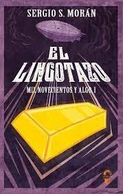 EL LINGOTAZO