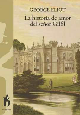 HISTORIA DE AMOR DEL SEÑOR GILFIL,LA