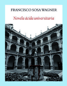 NOVELA ÁCIDA UNIVERSITARIA