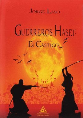 GUERREROS HASEI EL CASTIGO