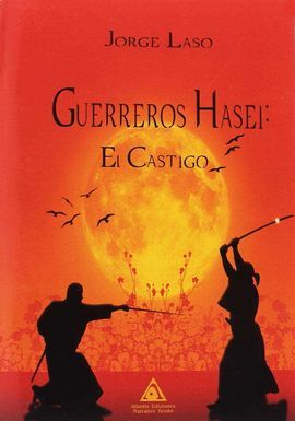 GUERREROS HASEI EL CASTIGO