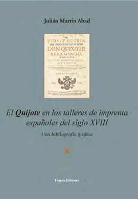 EL QUIJOTE EN LOS TALLERES DE IMPRENTA ESPAÑOLES DE IMPRENTA ESPAÑOLES  DEL SIGL