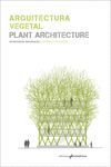 ARQUITECTURA VEGETAL / PLANT ARCHITECTURE