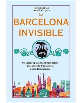 LA BARCELONA INVISIBLE