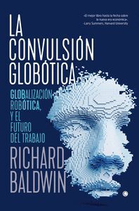 LA CONVULSION GLOBOTICA