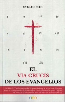 EL VIACRUCIS EVANGELIOS DE LOS EVANGELIOS